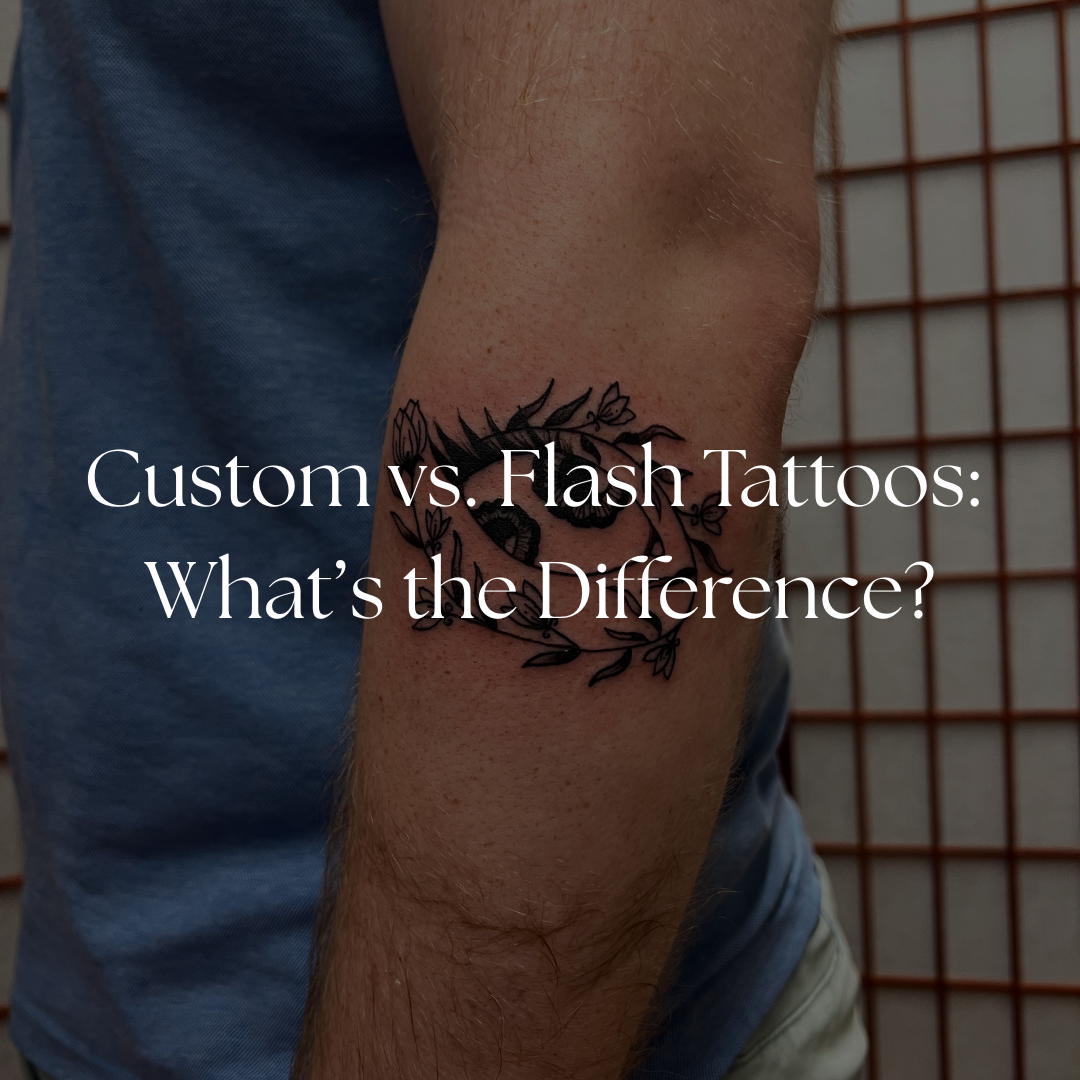 Custom or Flash Tattoos: What’s the Difference?